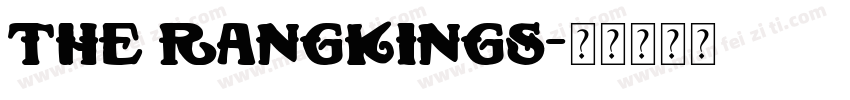 The Rangkings字体转换